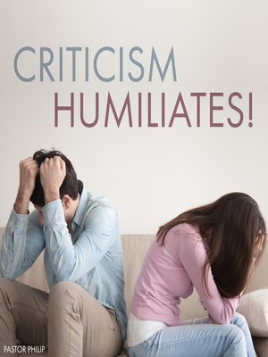 cover image of Criticism Humiliates!